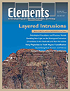 Elements December issue: Layered Intrusions